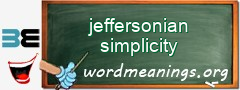 WordMeaning blackboard for jeffersonian simplicity